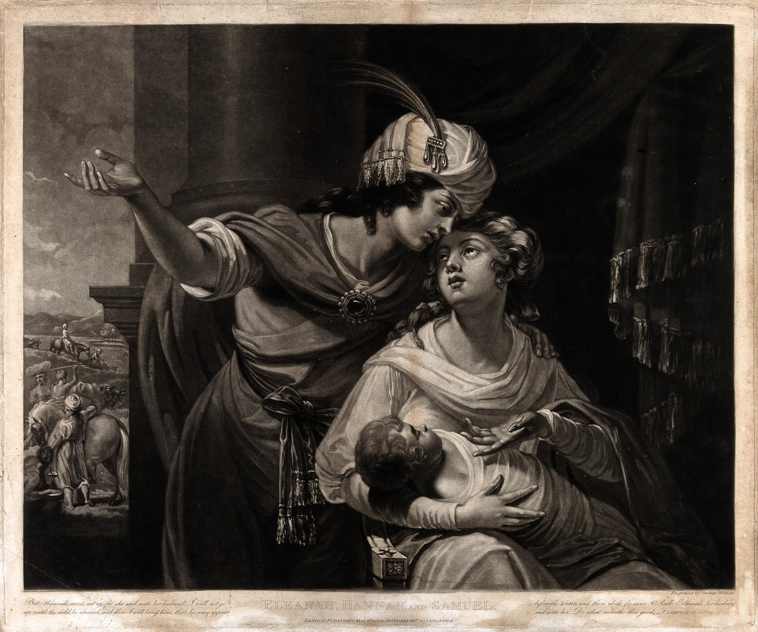A black and white mezzotint: Elkanah, in a plumed turban and a jewelled sash, leans over Hannah and points out to the left, where travellers ride away past a great column. Hannah sits with the baby Samuel on her lap and looks up into her husband's face. A line of lettering runs along the foot of the print.